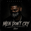Nana Endz - Men Dont Cry artwork