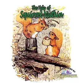 The Tale of Squirrel Nutkin (Unabridged)