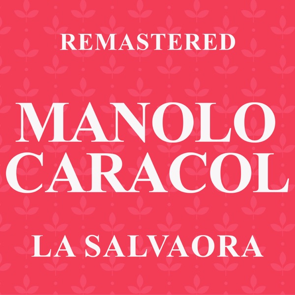La Salvaora (Remastered) - EP