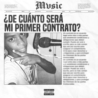 ¿DE CUÁNTO SERÁ MI PRIMER CONTRATO? - Single - Moisxs Mvsic