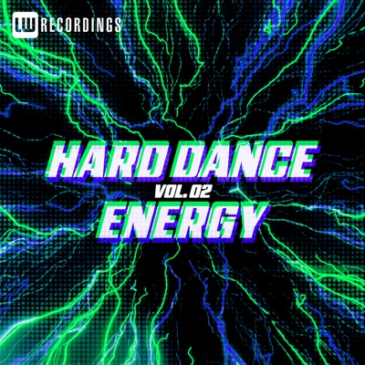 Hard Dance Energy, Vol. 02