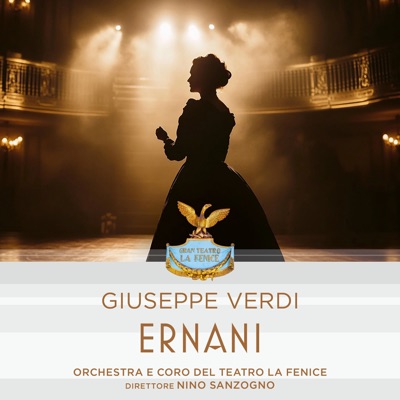 Giuseppe Verdi: Ernani (1 Remastered Version)