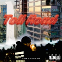 Toll Road - Single - Cornfed Ted