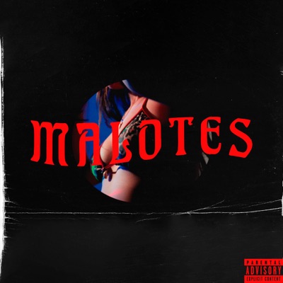 Malotes - Single