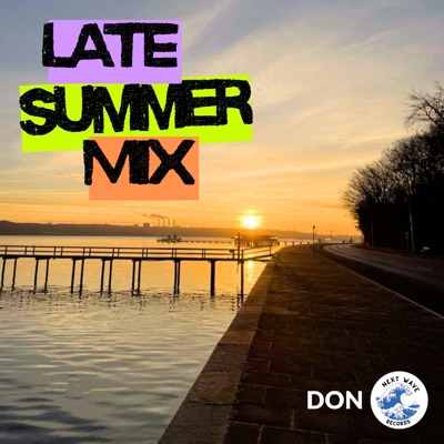 LATE SUMMER MIX - Single