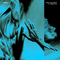 Hold On Tight - Single - Foxela & Chelsea Cara