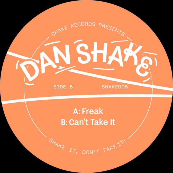 Freak / Can't Take It - Single
