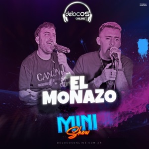 El Monazo (Mini Show) [En vivo] [feat. El Monazo] - EP