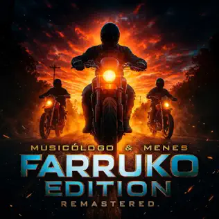 Musicologo y Menes – Farruko Edition (feat. Farruko) [Remastered 2026] (2026)