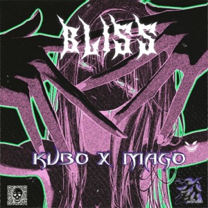 Bliss (feat. Kub0) - Single