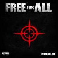 FREE FOR ALL - Single - Ivan Greko