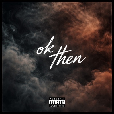 Ok Then - Single
