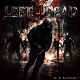 Left 4 Dead Cts Scrilla
