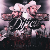 DIFICIL - Raúl Beltran Cover Art