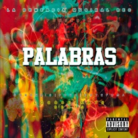 Palabras (feat. SOBRE2IS, PREK & DOTEFUMA) LaDemenciaMusikal.Rec