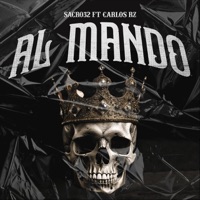 Al Mando (feat. Carlos Rz) - Single - Sacro32