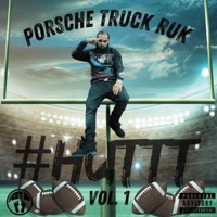 Huttt, Vol. 1 - Porsche Truck Ruk