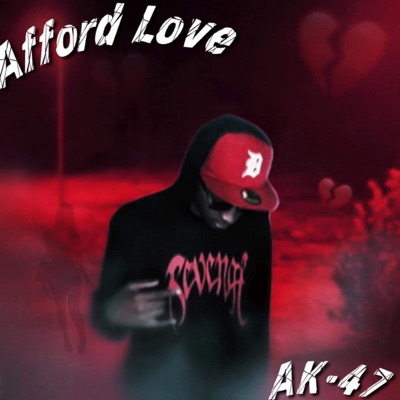 Afford Love - Single