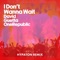 I Don't Wanna Wait (Hypaton Remix) [Extended] - David Guetta & OneRepublic lyrics