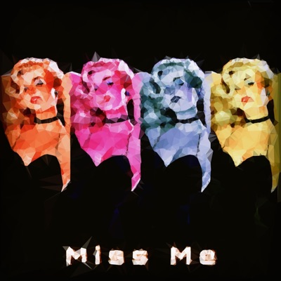 Miss Me - Single