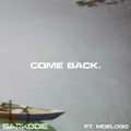 Come Back