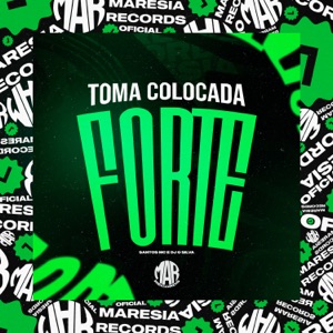 Toma Colocada Forte
