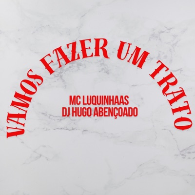 Vamos Fazer um Trato - Single