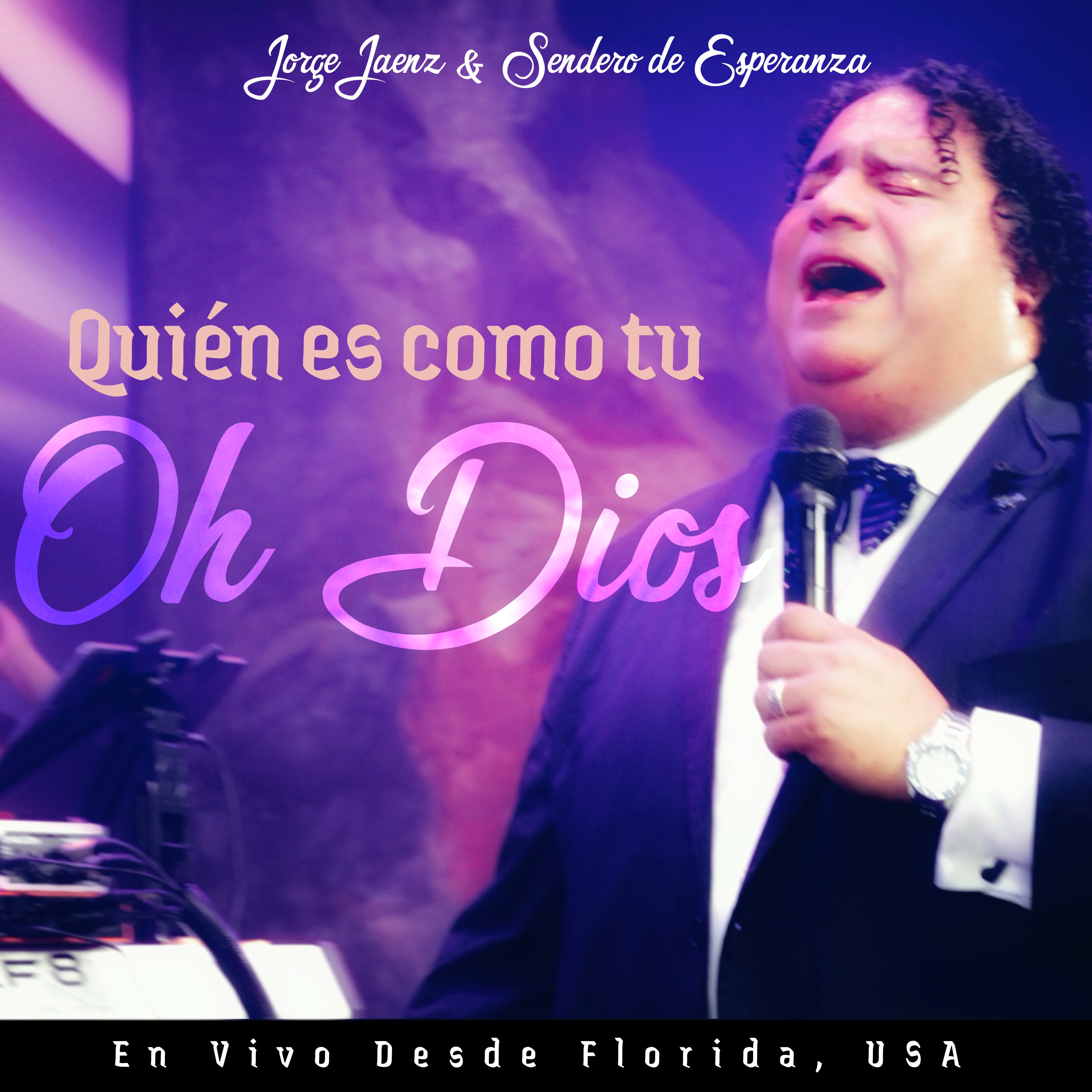 Quién Es Como Tu Oh Dios (En Vivo Desde Florida, Usa) [En Vivo] - Single