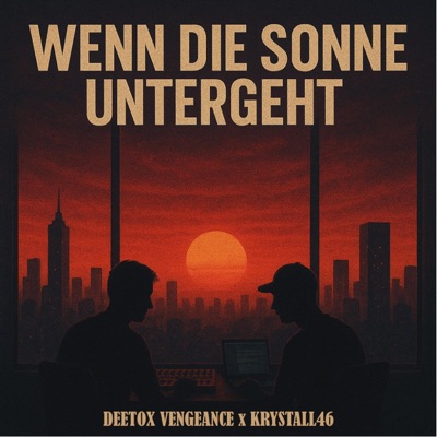 Wenn die Sonne untergeht (feat. Krystall46) - Single