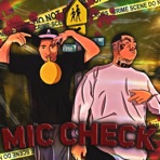 Mic Check (feat. Fnasty323) - Single