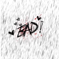 BAD! - Single - 6ixthEdge