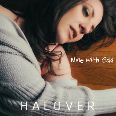 Mine with Gold - Single