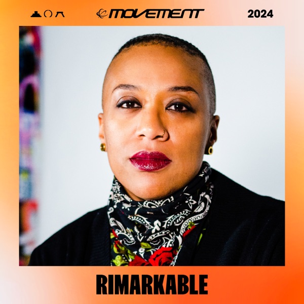 Rimarkable at Movement Detroit, 2024 (DJ Mix)