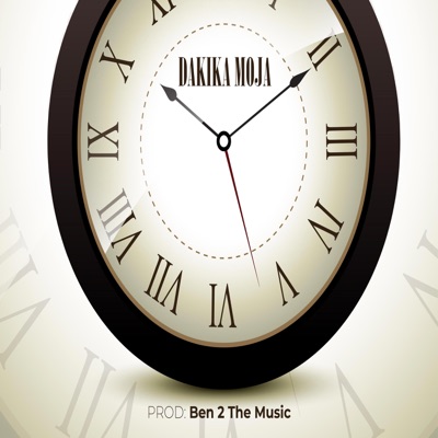 Dakika Moja! (feat. Ben 2 the Music) - Single