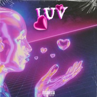 LUV (feat. Trizyyy & TyRaaX & Yung Akashi) - Single - $KYYY