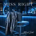 Miss Right