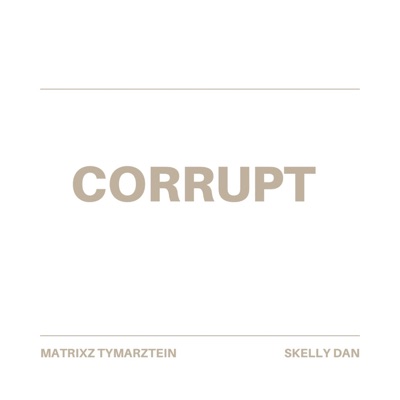 Corrupt - Single
