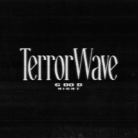 TerrorWave - Single - G3nochek