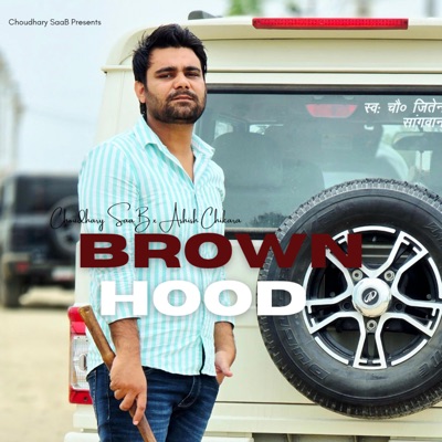 BrownHood (feat. Ashish Chikara) - Single