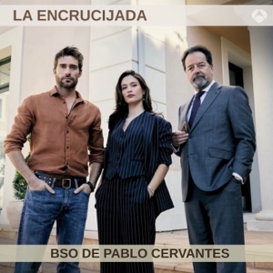 La Encrucijada (Banda Sonora Original)