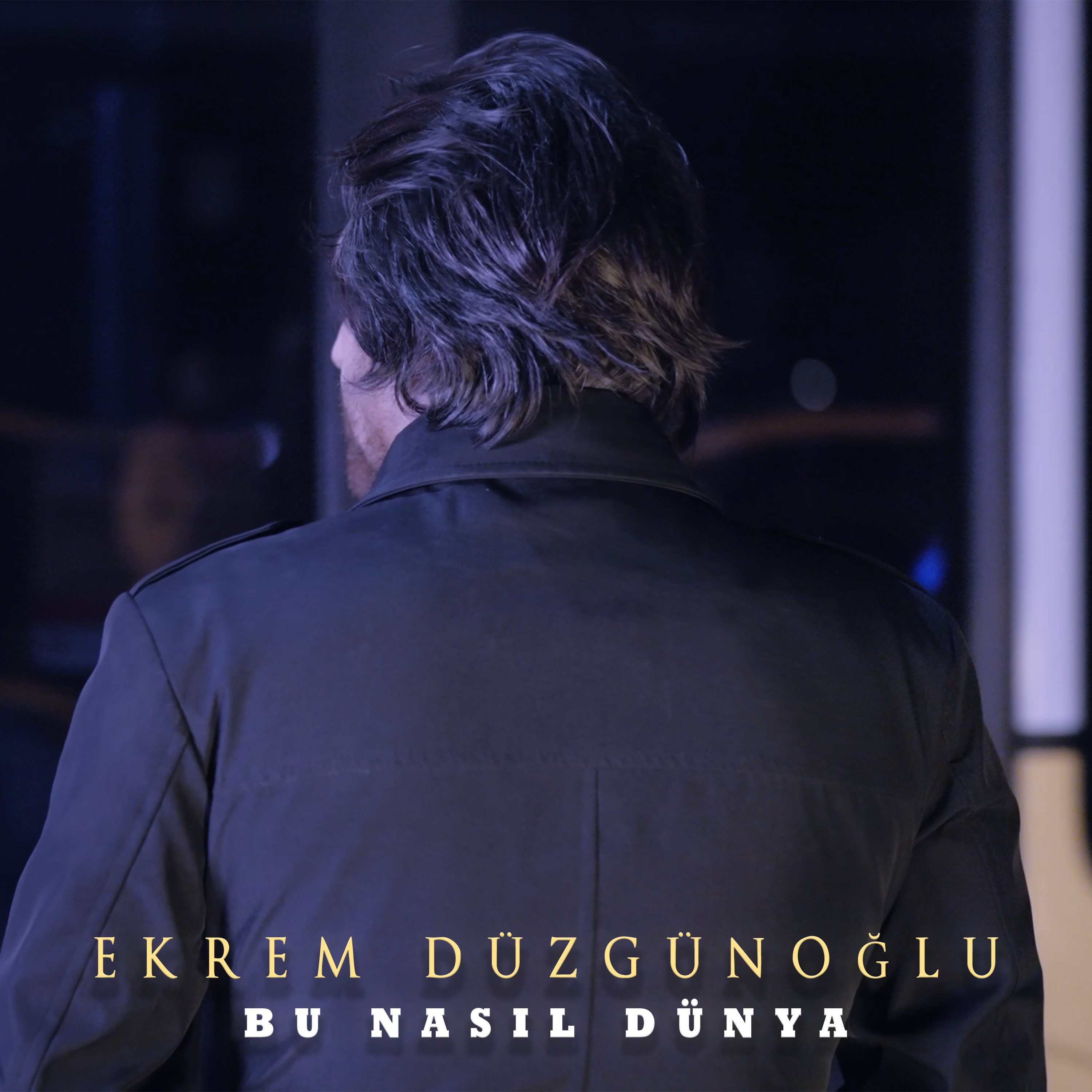 Bu Nasıl Dünya - Single