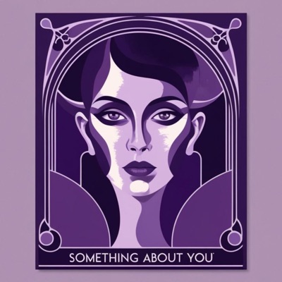 Something About You - Single