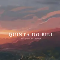 FAZ BEM FALAR DE AMOR — QUINTA DO BILL