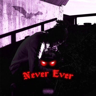 Never Ever - Single