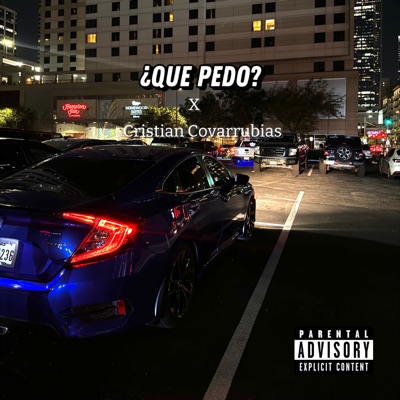 ¿Que Pedo? - Single