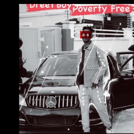 Poverty Free (feat. Ramadel, Yung Olarmy & Vip Crane) DreeyPorch