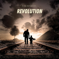 Revolution - Riad Nasheeds, Nasheed &amp; Ali Dawud Cover Art