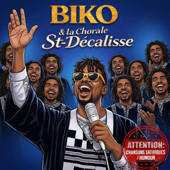 Biko & la Chorale St-Décalisse