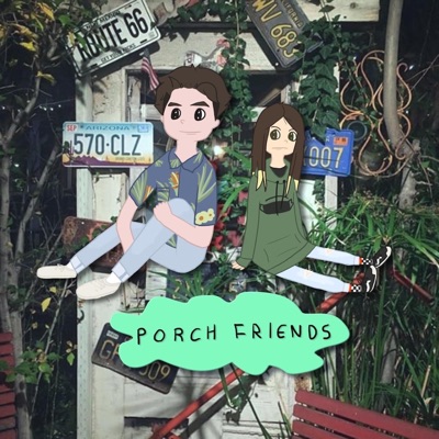 Porch Friends (feat. Kicksie) - Single