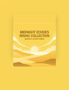 Ouve Midnight Echoes Rising, vê vídeos de música, lê a biografia, vê as datas da digressão e muito mais!